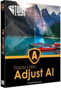 Topaz Adjust AI 3.6.4 Crack + Serial Key Free Download [Latest ]